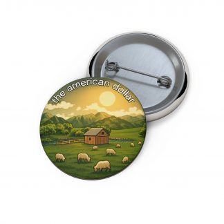 Pin Button - Anything You Synthesize - Countryside Peaceful Scene